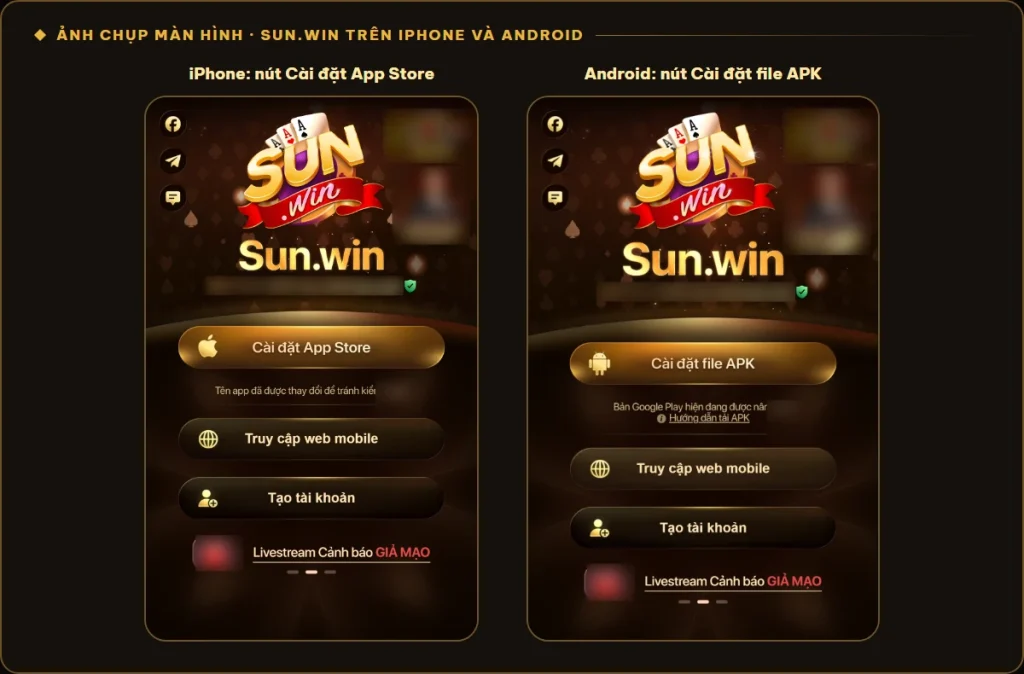 Nút cài app Sunwin trên sun.win: App Store cho iPhone, APK cho Android