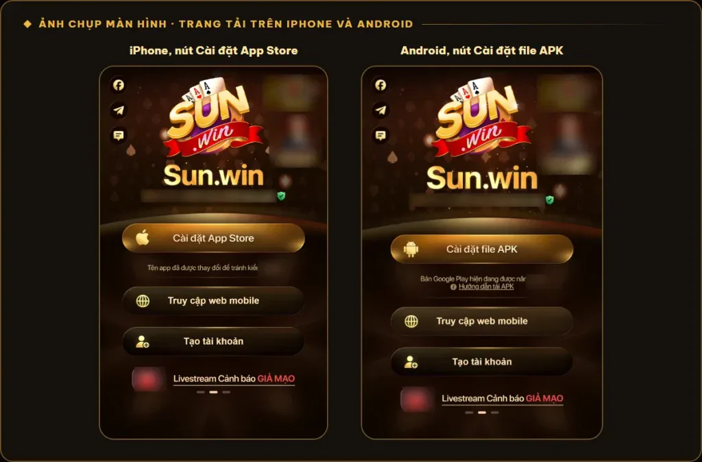 Nút cài app Sunwin trên trang chính thức, App Store cho iPhone, APK cho Android