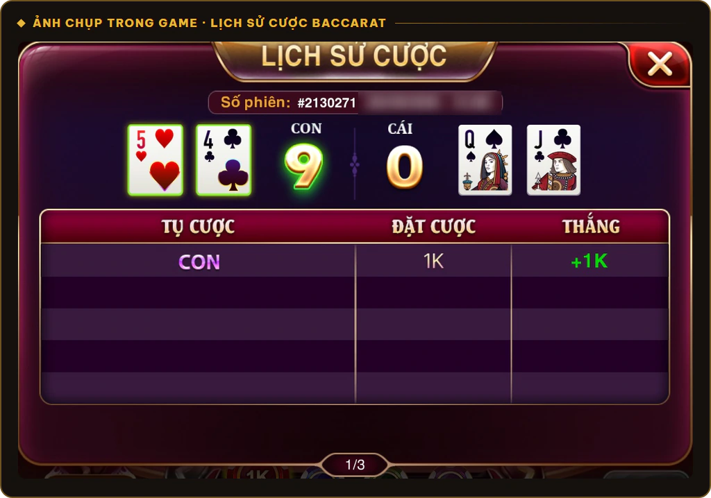 Lịch sử cược Baccarat Kim Tài Sunwin, cược 1K cửa Con, ván thắng ghi +1K