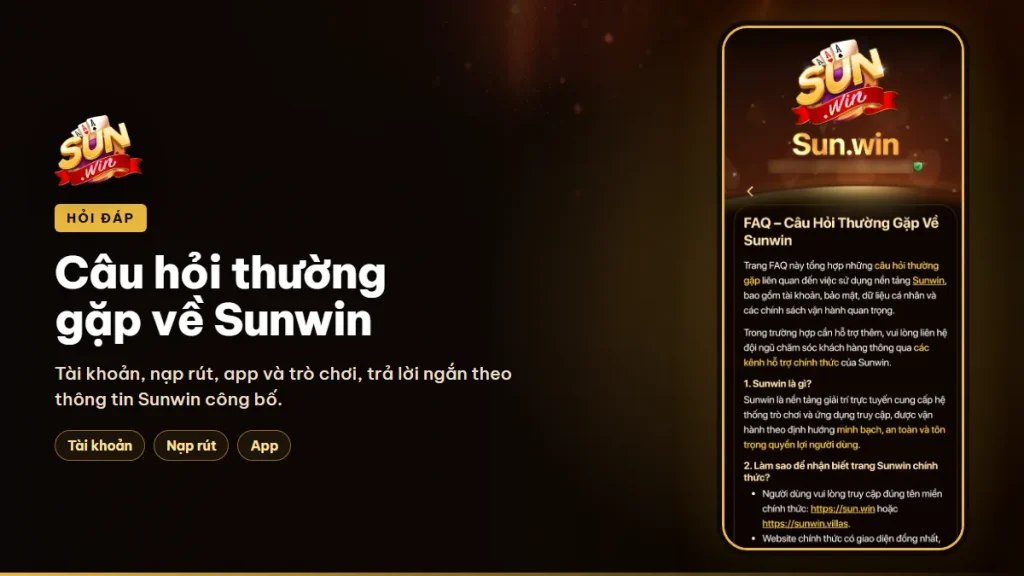 Câu hỏi thường gặp về Sunwin