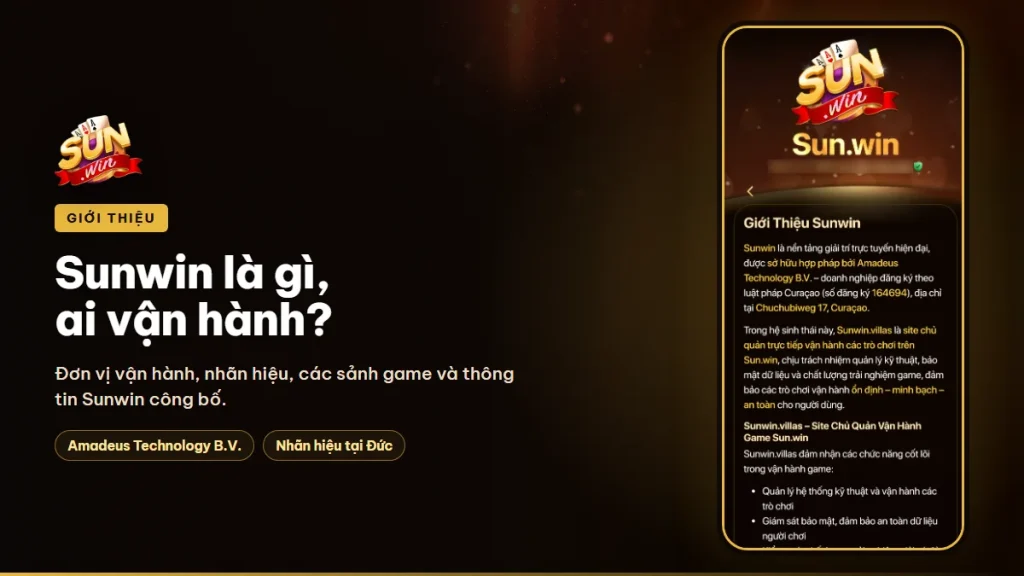 Giới thiệu Sunwin: đơn vị vận hành và sảnh game