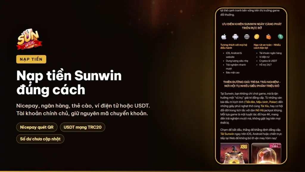 Nạp tiền Sunwin qua Nicepay, ngân hàng, thẻ cào, ví điện tử, USDT