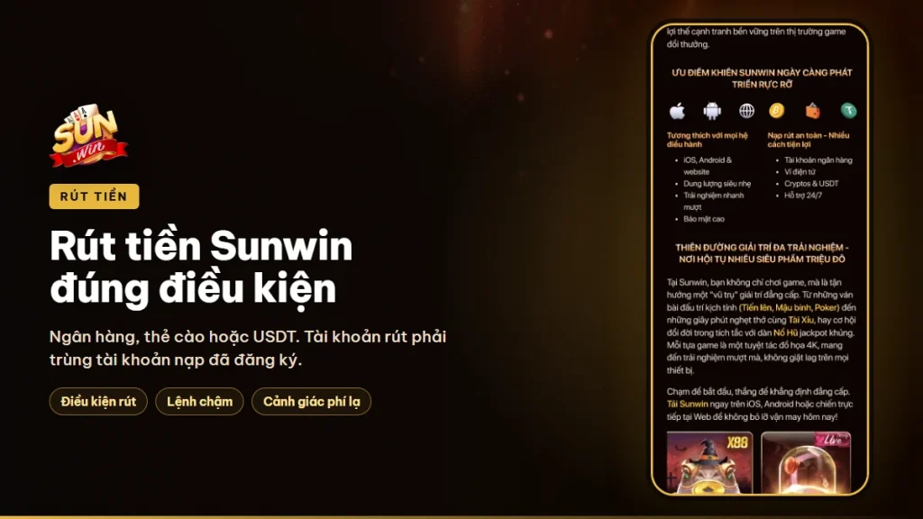 Rút tiền Sunwin qua ngân hàng, thẻ cào hoặc USDT