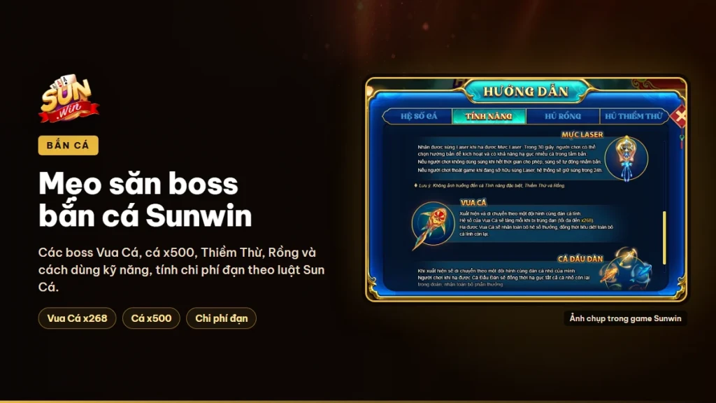 Mẹo săn boss bắn cá Sunwin, cách bắn Vua Cá, Thiềm Thừ và Rồng