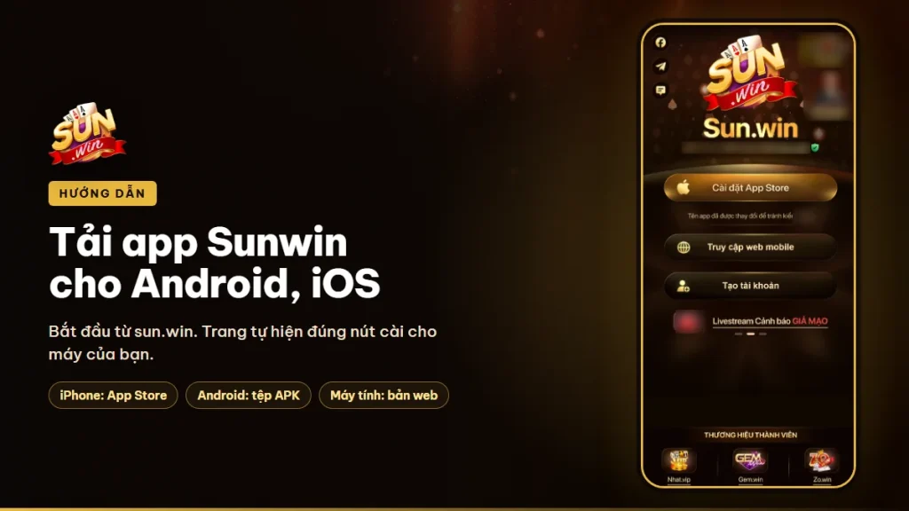 Tải app Sunwin cho Android và iOS
